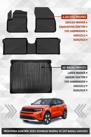 Opel Frontera Elektrikli 2025 Ve Sonrası Uyumlu 4.5D Premium Havuzlu Oto Paspas Ve Liner Üst Bagaj