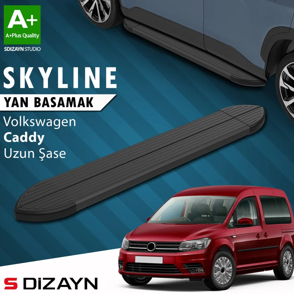 VW Caddy 3 Uzun Şase Skyline Siyah Yan Basamak 223 Cm 2004-2020 A+ Kalite
