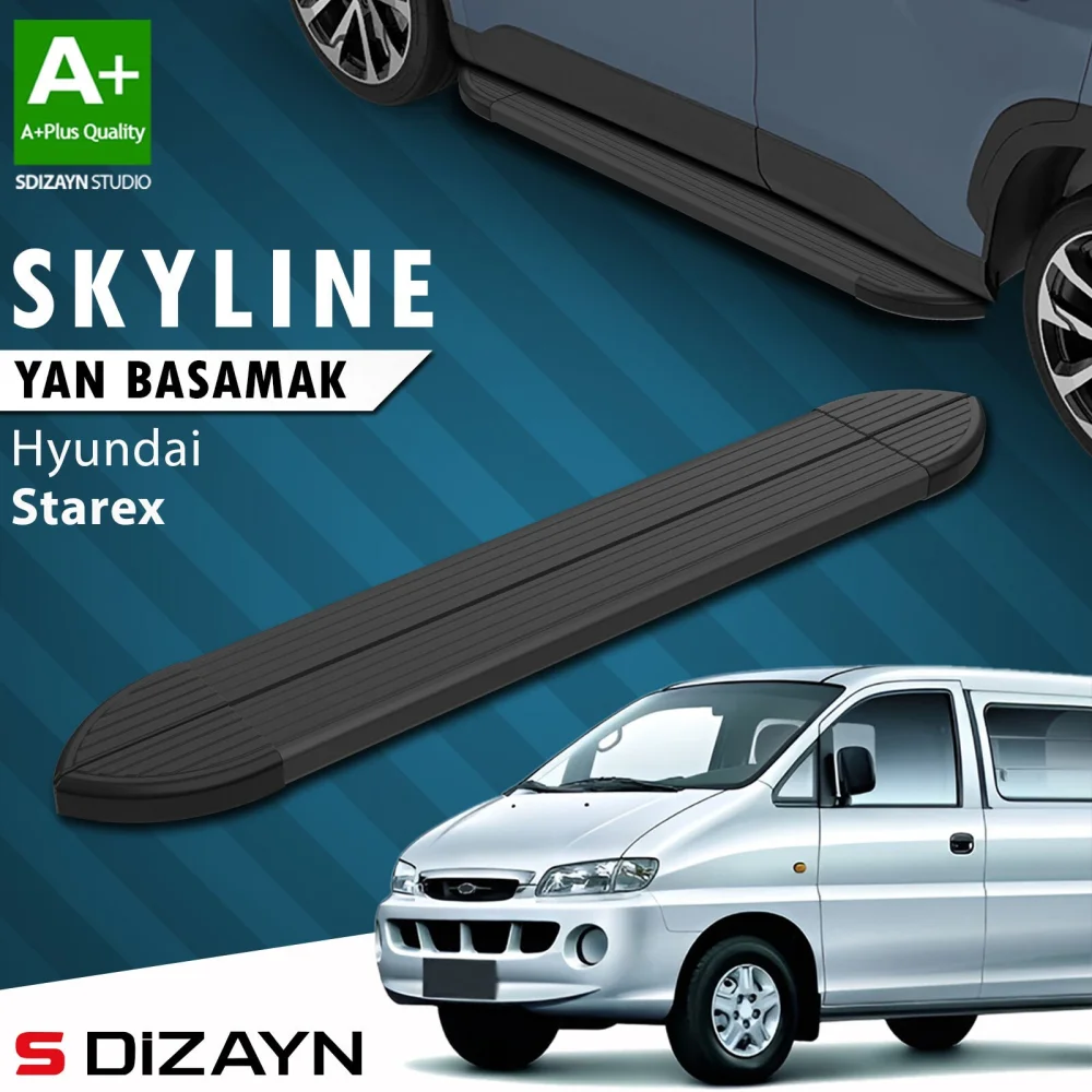 S-Dizayn Hyundai H-1 Starex Skyline Siyah Yan Basamak 193 Cm 1998-2007 A+ Kalite