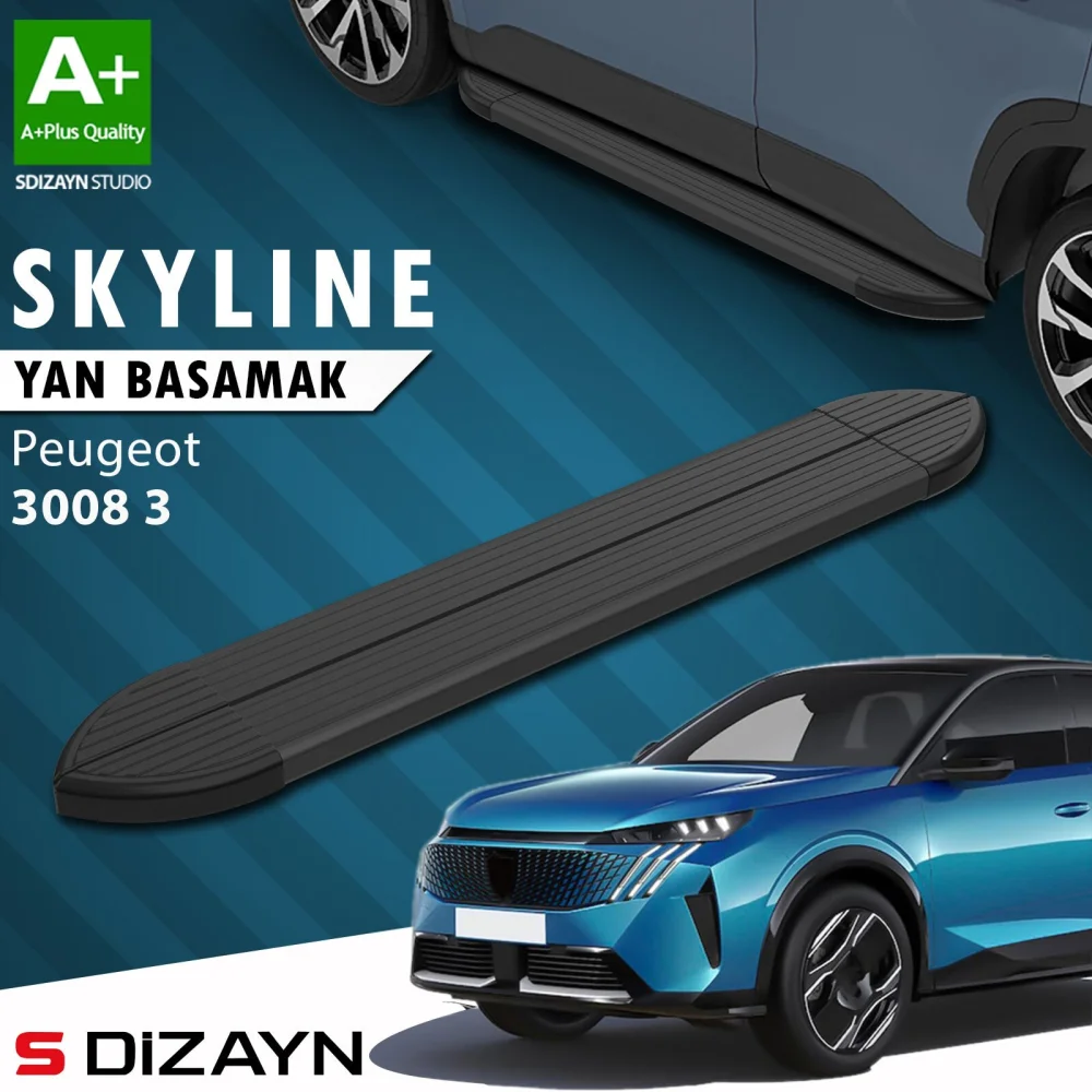 Peugeot 3008 3 Skyline Siyah Yan Basamak 183 Cm 2024 Üzeri A+ Kalite
