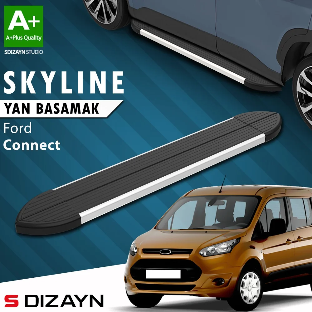 S-Dizayn Ford Connect Skyline Aluminyum Yan Basamak 183 Cm 2002-2014 A+ Kalite