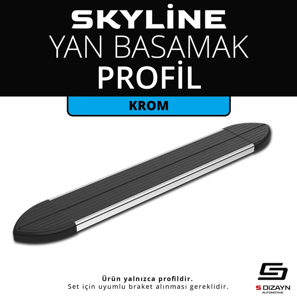 Skyline Krom Yan Basamak Profil 203 Cm Etekli