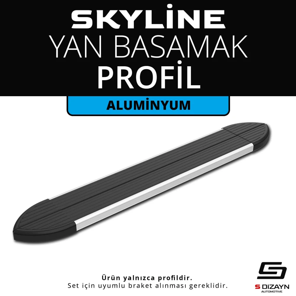 Skyline Aluminyum Yan Basamak Profil 193 Cm Etekli