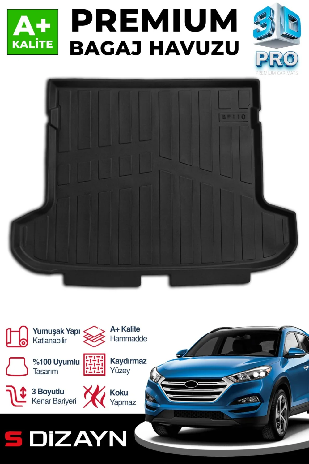 S-Dizayn Hyundai Tucson 3D Pro Bagaj Havuzu 2015-2021 A+ Kalite