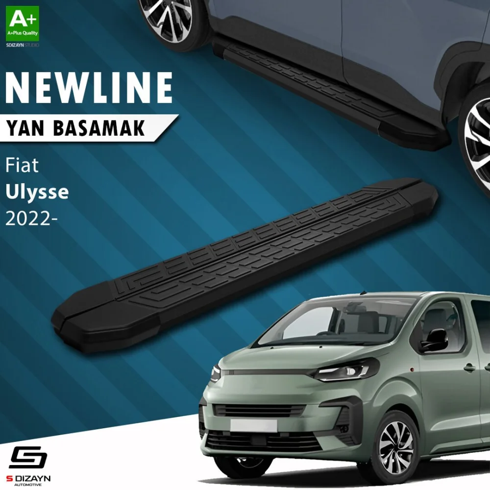S-Dizayn Fiat Ulysse Kısa Şase NewLine Siyah Yan Basamak 213 Cm 2022 Üzeri A+ Kalite