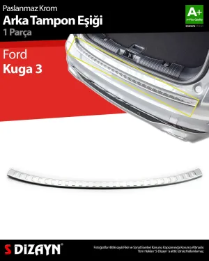 Ford Kuga 2019-Günümüz (CX482) uyumlu 3 Krom Arka Tampon Eşiği 2020 Üzeri modelleri Oto Aksesuar Shop'de. Kaliteli malzeme, hızlı kargo ve güvenli alışverişle