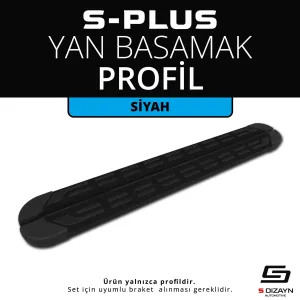 s-dizayn uyumlu S-Plus Siyah Yan Basamak Profil 203 Cm modelleri Oto Aksesuar Shop'de. Kaliteli malzeme, hızlı kargo ve güvenli alışverişle hemen inceleyin.