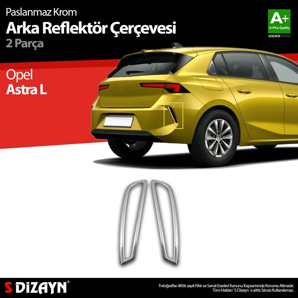 Drs Tuning Opel Astra L Krom Arka Reflektör Çerçevesi 2 Prç 2022 Üzeri