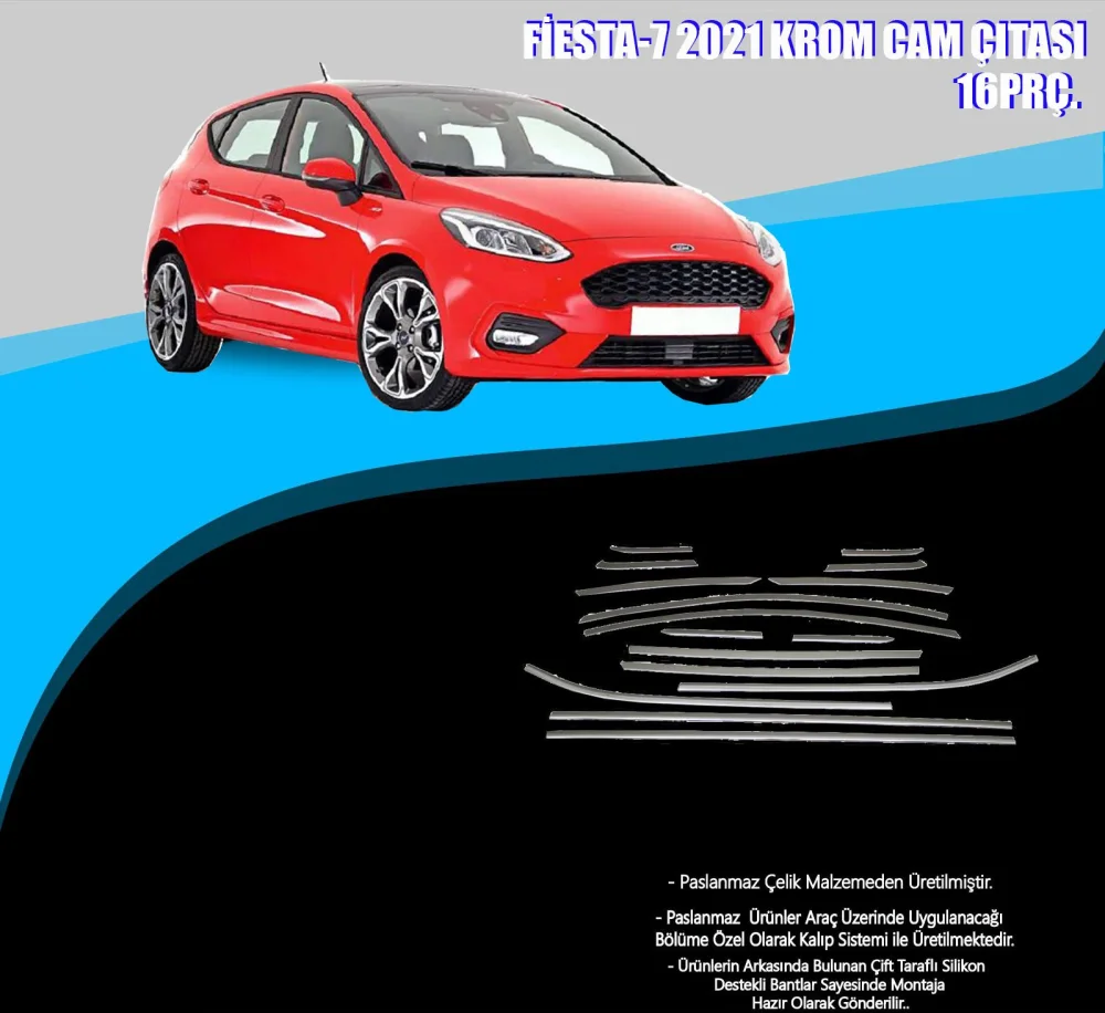 Fiesta 2021 Sonrası Uyumlu Krom Cam Çerçevesi 16 Parça (2018+)
