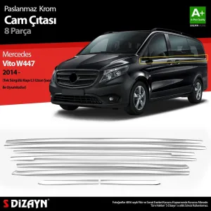 S-Dizayn Mercedes Vito W447 Krom Cam Alt Çıtaları 8 Prç. (Tek Sürgülü Kapı-L3 Uzun Şasi) 2014-2020Araca &Ouml;zel Krom Aksesuar&Uuml;r&uuml;n &Ouml;zellikleri:K