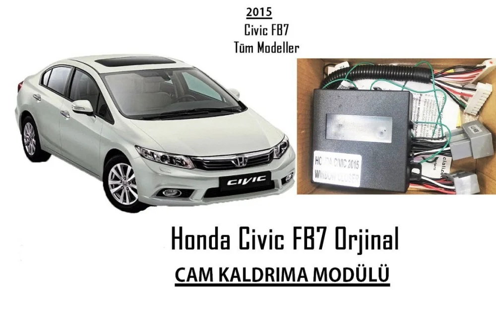 Honda Civic Uyumlu Fb7 2015 Model Cam Kaldırma Modülü
