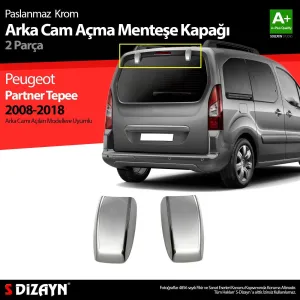 S-Dizayn Peugeot Partner Tepee Krom Arka Cam Açma Menteşe Kapağı 2 Prç 2008-2018Araca &Ouml;zel Krom Aksesuar&Uuml;r&uuml;n &Ouml;zellikleri:Krom &uuml;r&uuml;n