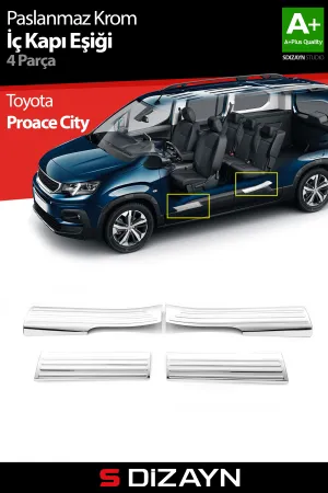 S-Dizayn Toyota Proace City Krom İç Kapı Eşiği 4 Prç 2018 Üzeri A+ Kalite