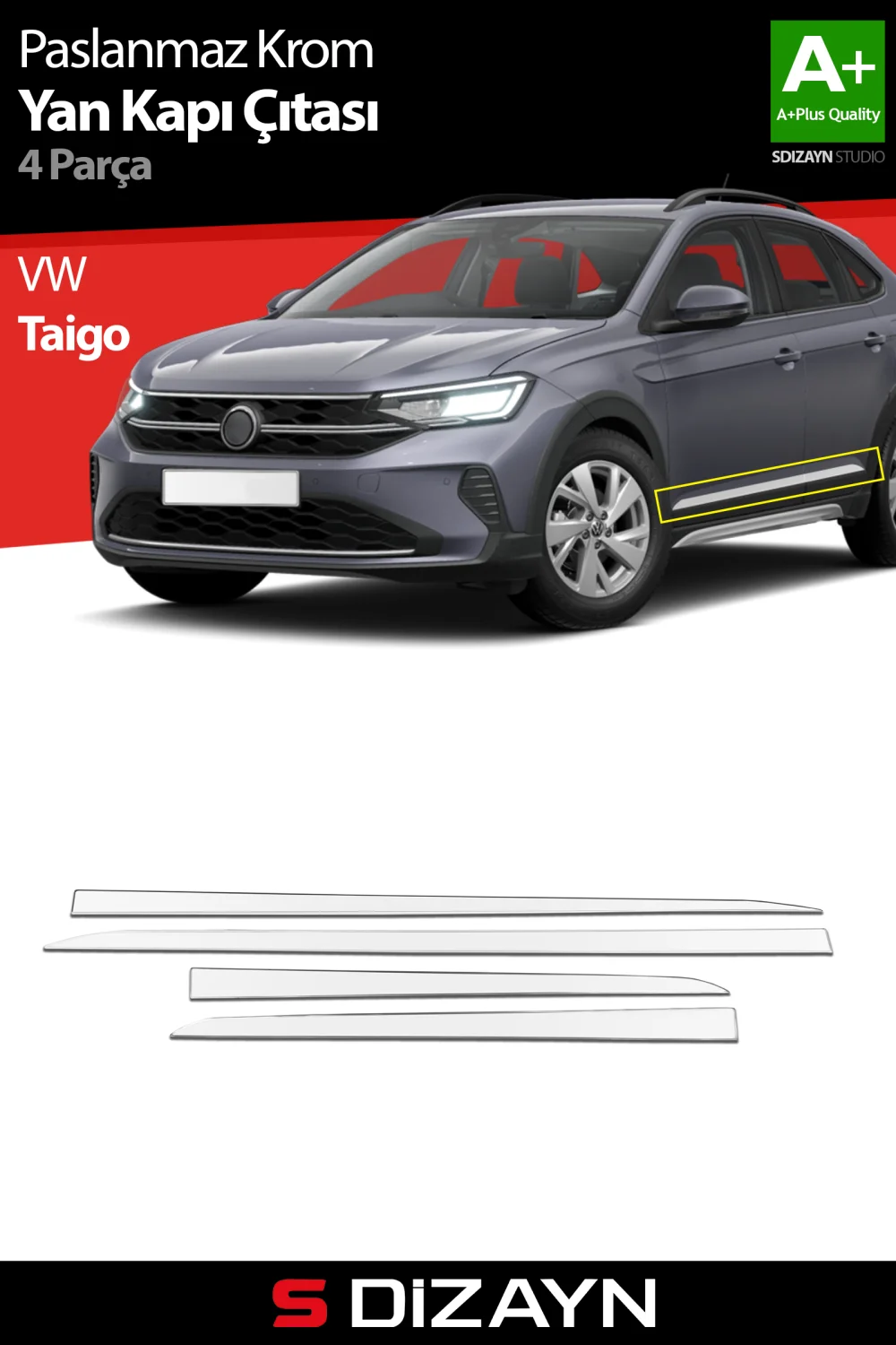 S-Dizayn Volkswagen Taigo Krom Yan Kapı Çıtası 4 Prç 2020 Üzeri A+ Kalite