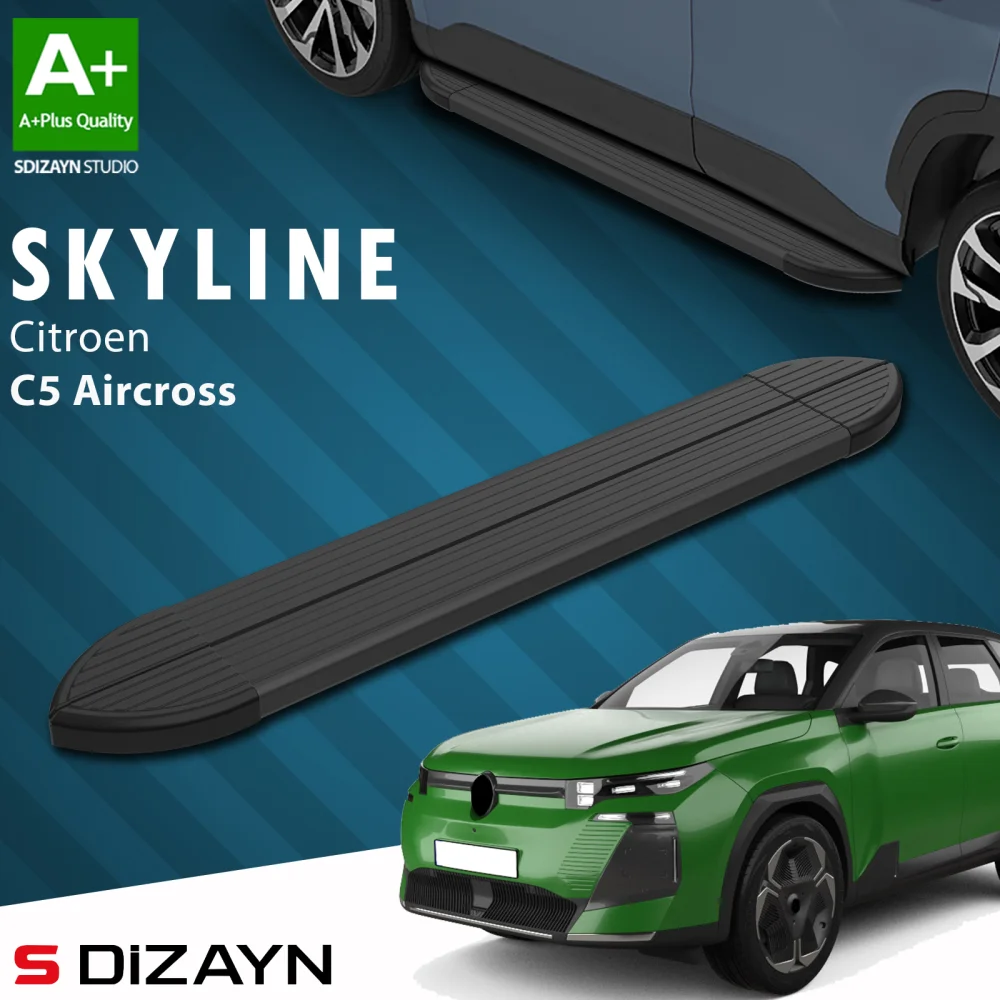 S-Dizayn Citroen C5 Aircross 2 Hybrid Benzinli Skyline Siyah Yan Basamak 193 Cm 2025 Üzeri A+ Kalite