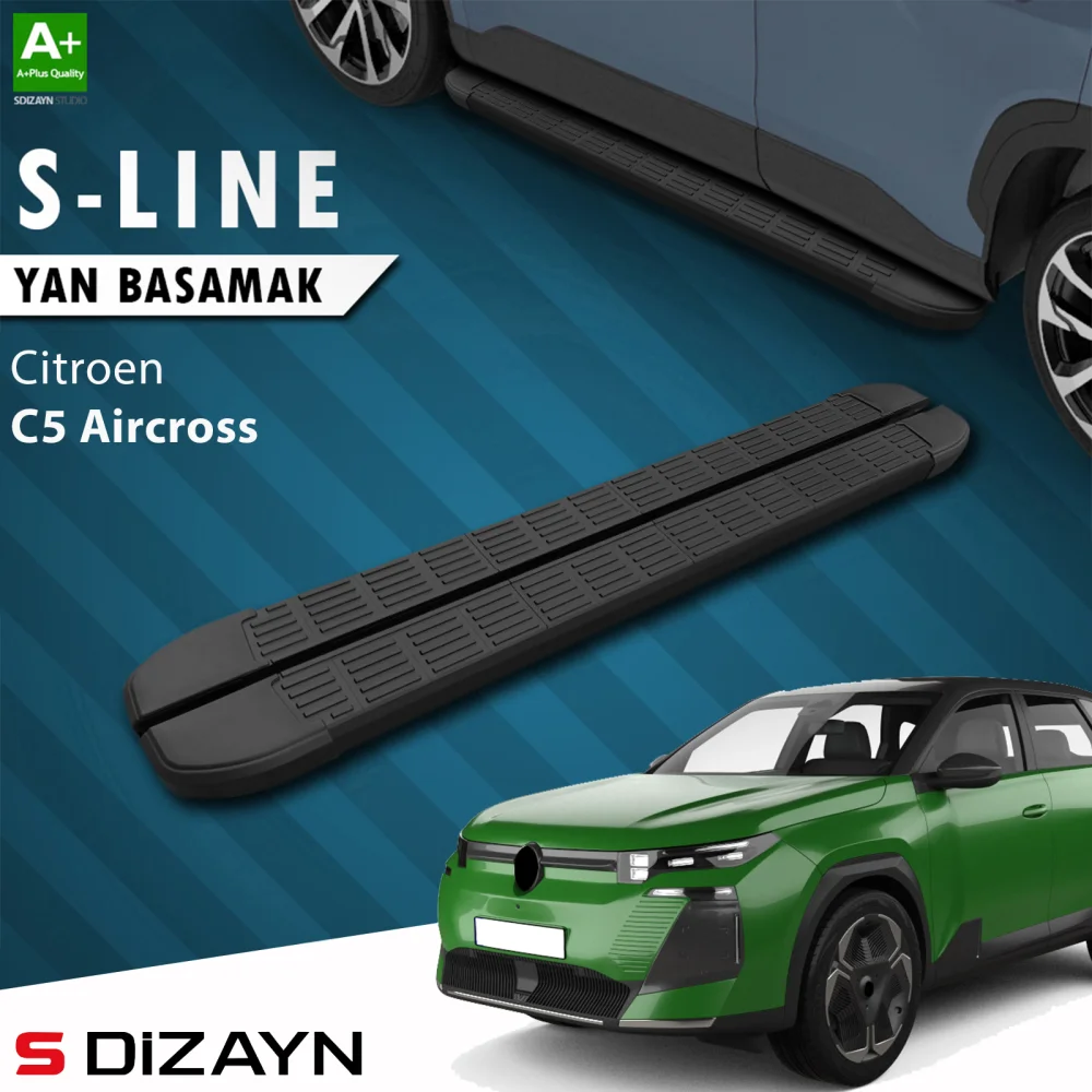 S-Dizayn Citroen C5 Aircross 2 Hybrid Benzinli S-Line Siyah Yan Basamak 193 Cm 2025 Üzeri A+ Kalite