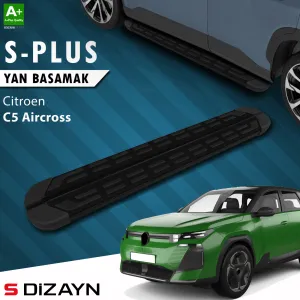 S-Dizayn Citroen C5 Aircross 2 Hybrid Benzinli S-Plus Siyah Yan Basamak 193 Cm 2025 Üzeri A+ Kalite