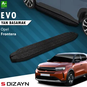 Opel Frontera 2025-Günümüz uyumlu Evo Siyah Yan Basamak 183 Cm 2024 Üzeri A+ Kalite modelleri Oto Aksesuar Shop'de. Kaliteli malzeme, hızlı kargo ve güvenli