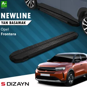 Opel Frontera 2025-Günümüz uyumlu NewLine Siyah Yan Basamak 183 Cm 2024 Üzeri A+ Kalite modelleri Oto Aksesuar Shop'de. Kaliteli malzeme, hızlı kargo ve