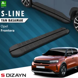 Opel Frontera 2025-Günümüz uyumlu S-Line Siyah Yan Basamak 183 Cm 2024 Üzeri A+ Kalite modelleri Oto Aksesuar Shop'de. Kaliteli malzeme, hızlı kargo ve güvenli