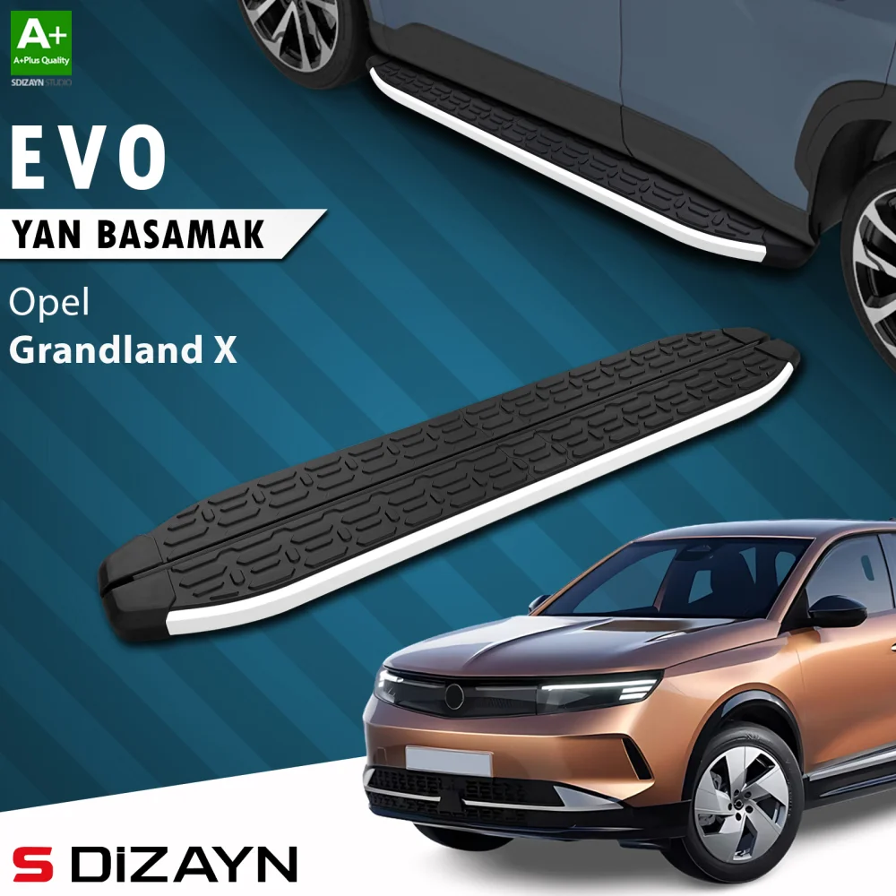S-Dizayn Opel Grandland 2 Hybrid Benzinli Evo Aluminyum Yan Basamak 193 Cm 2024 Üzeri A+ Kalite